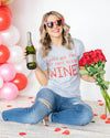 Roses Are Fine But Mama Needs Wine Graphic Tee - Heather Grey